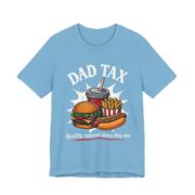 Dad Tax Burger And Fries Funny T-Shirt in Ocean Blue