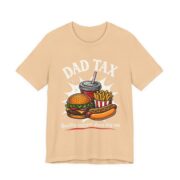 Dad Tax Burger And Fries Funny T-Shirt in Sand Dune