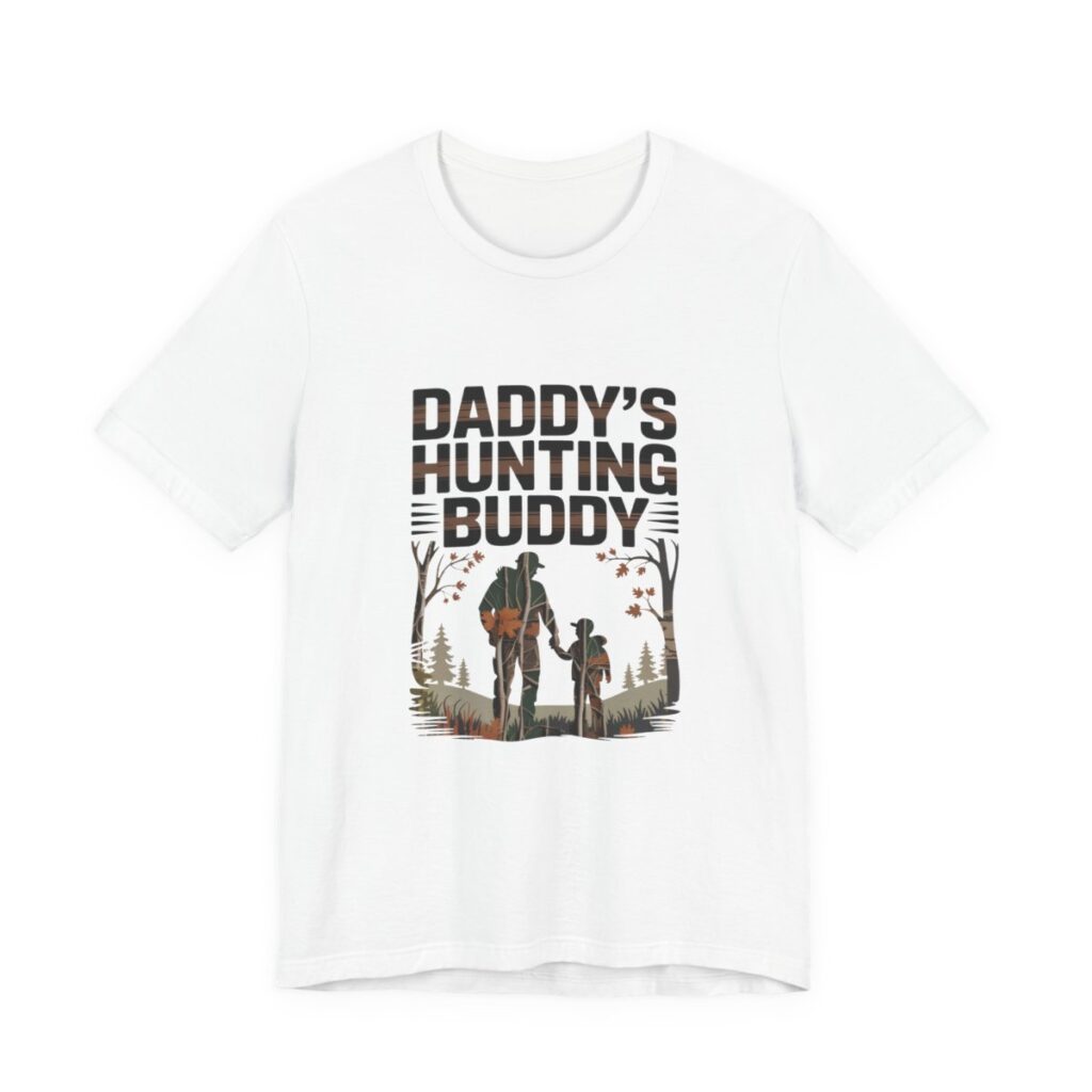 Daddy’s Hunting Buddy T-Shirt in White