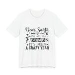 Dear Santa Sorry For All The F Bombs T-Shirt in White