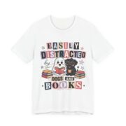 Easily Distracted By Dogs And Books T-Shirt in White