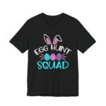 Egg Hunt Squad Funny Easter T-Shirt in Black