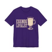 Eggnog Loyalist Shirt - Funny Christmas Tee in Team Purple