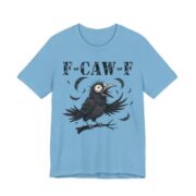 F-Caw-F Wide Eyed Crow Funny T-Shirt in Ocean Blue