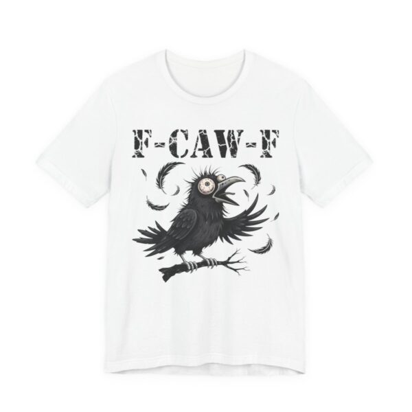 F-Caw-F Wide Eyed Crow Funny T-Shirt in White