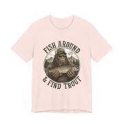 Fish Around And Find Trout Funny Fishing T-Shirt in Soft Pink