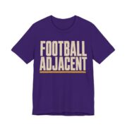 Football Adjacent Shirt - Funny Thanksgiving Tee in Team Purple