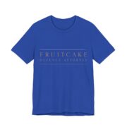 Fruitcake Defence Attorney Shirt - Funny Christmas Tee in True Royal