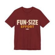 Fun-Size Effort Shirt - Funny Halloween Tee in Cardinal
