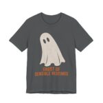 Ghost Of Sensible Bedtimes Shirt - Funny Halloween Tee in Asphalt