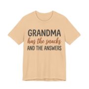 Grandma Has The Snacks And The Answers Shirt - Grandma Gift in Sand Dune