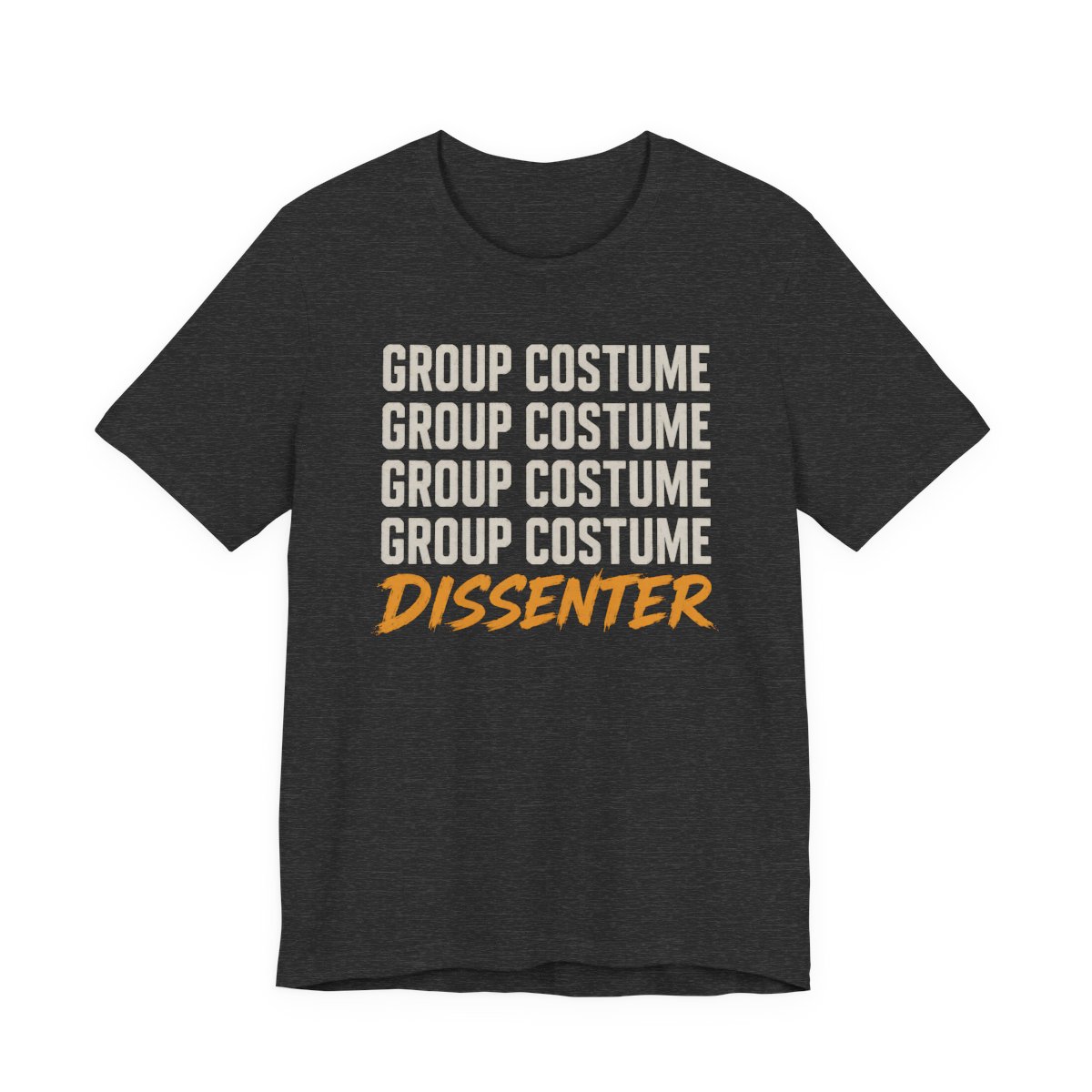 Group Costume Dissenter Shirt - Funny Halloween Tee in Dark Grey Heather