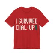 I Survived Dial-Up Shirt - Retro 90s Nostalgia Gift Tee in Red