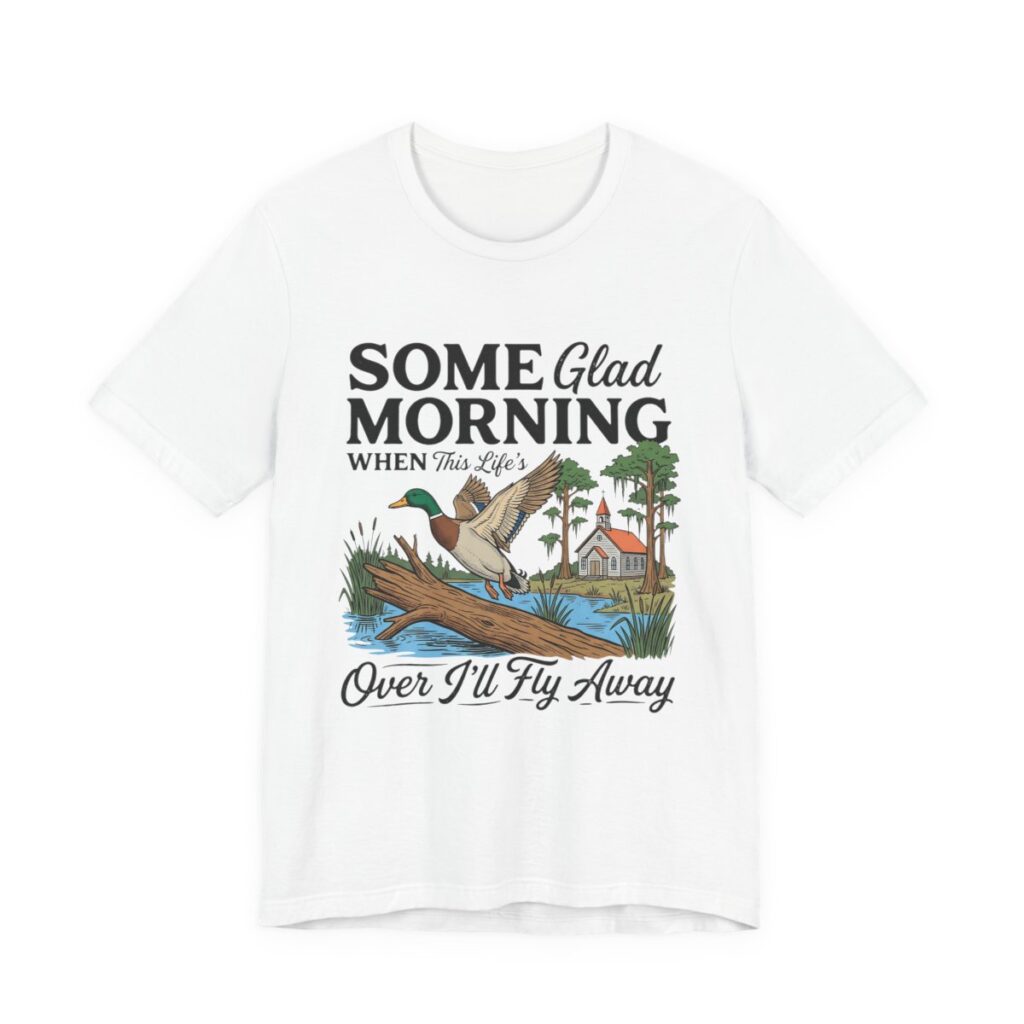 I’ll Fly Away Mallard Duck Hunting T-Shirt in White
