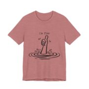 I’m Fine Drowning Thumbs Up Funny T-Shirt in Heather Mauve
