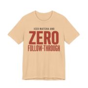 Iced Matcha And Zero Follow-Through Shirt in Sand Dune