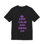 Keep Calm And Swag On Crown T-Shirt in Black