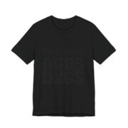 Life Is Better With My Dogs T-Shirt in Black