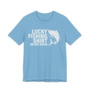 Lucky Fishing Shirt Do Not Wash T-Shirt in Ocean Blue