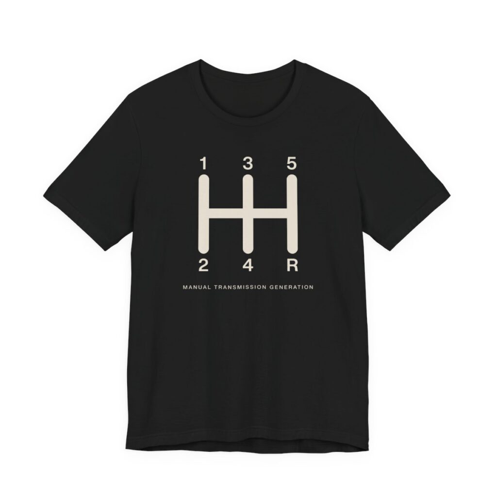 Manual Transmission Generation Shirt - Retro Car Guy Gift in Black