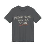 Matching Costumes Was Her Plan Shirt - Funny Halloween Tee in Asphalt