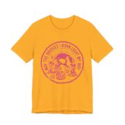 May The Bridges I Burn Light My Way Skull T-Shirt in Gold