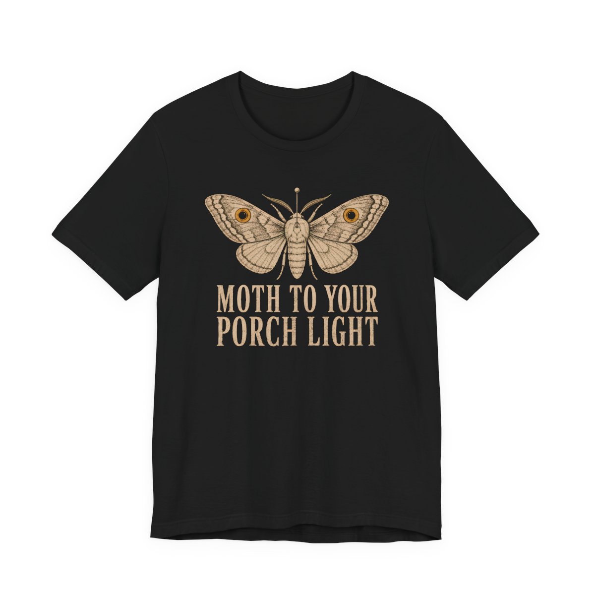 Moth To Your Porch Light Shirt - Funny Halloween Tee in Black