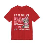 My Body Whispers Don’t Do That Again Cat T-Shirt in Red
