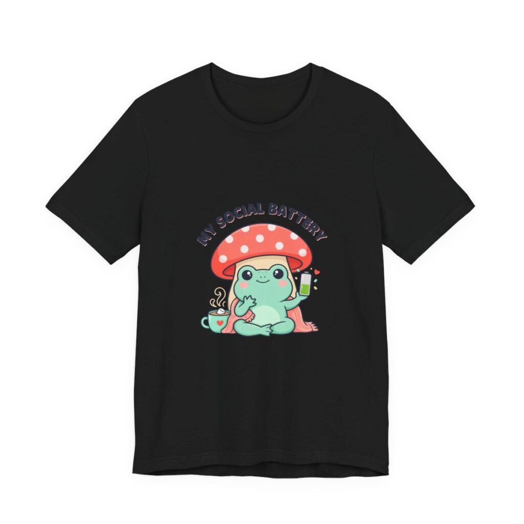 My Social Battery Cute Frog Mushroom T-Shirt in Black