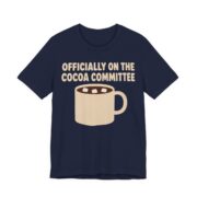 Officially On The Cocoa Committee Shirt - Funny Christmas Tee in Navy