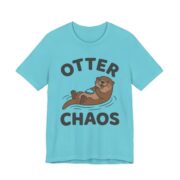 Otter Chaos Shirt - Funny Otter Pun Tee in Turquoise