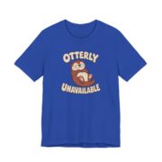 Otterly Unavailable Shirt - Funny Graphic Tee in True Royal