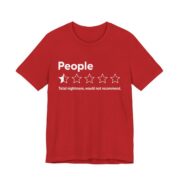 People One Star Would Not Recommend T-Shirt in Red