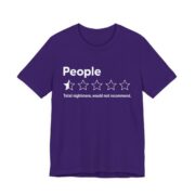 People One Star Would Not Recommend T-Shirt in Team Purple