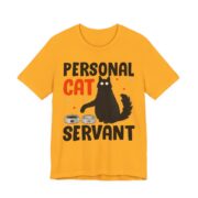 Personal Cat Servant Funny T-Shirt in Gold