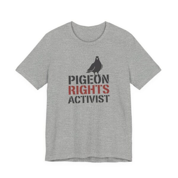 Pigeon Rights Activist Shirt - Funny Graphic Tee in Athletic Heather