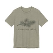 Pine Scented Denial Shirt - Funny Christmas Tee in Heather Stone