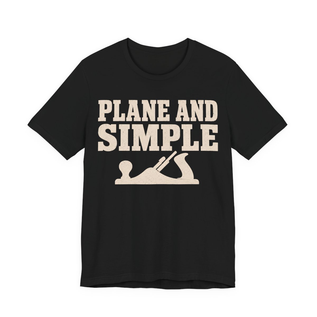 Plane And Simple Shirt - Funny Woodworker Gift Tee in Black