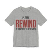 Please Rewind Shirt - Retro 80s VHS Nostalgia Tee in Athletic Heather