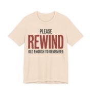 Please Rewind Shirt - Retro 80s VHS Nostalgia Tee in Soft Cream