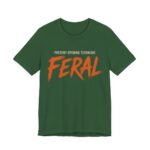 Present Opening Technique Feral Shirt - Funny Christmas Tee in Evergreen