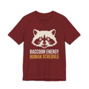 Raccoon Energy Human Schedule Shirt - Funny Raccoon Tee in Cardinal