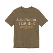 Santa's Favourite Teacher Shirt - Funny Christmas Tee in Heather Olive
