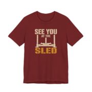 See You At The Sled Shirt - Funny Graphic Tee in Cardinal