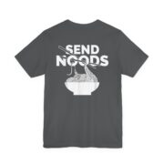 Send Noods Tee — Funny Ramen Shirt for Foodies & Noodle Lovers in Asphalt