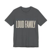 Silent Night, Loud Family Shirt - Funny Christmas Tee in Asphalt
