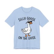 Silly Goose On The Loose Funny T-Shirt in Baby Blue