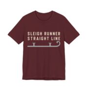Sleigh Runner, Straight Line Shirt - Funny Christmas Tee in Maroon