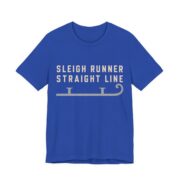 Sleigh Runner, Straight Line Shirt - Funny Christmas Tee in True Royal