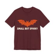Small But Spooky Shirt - Funny Halloween Tee in Maroon